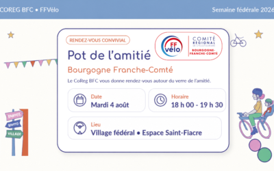 Semaine fédérale 2026 – Pot de l’amitié du CoReg BFC